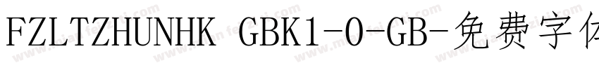 FZLTZHUNHK GBK1-0-GB字体转换